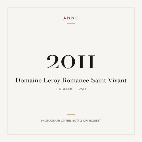 Domaine Leroy Romanee Saint Vivant 2011 0,75l — card dell'annata ANNO; foto della bottiglia reale disponibile su richiesta