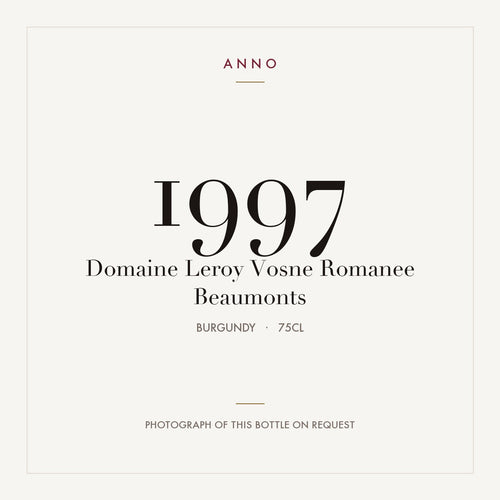 Domaine Leroy Vosne Romanee Beaumonts 1997 0,75l — carte millésime ANNO ; photo de la bouteille réelle disponible sur demande