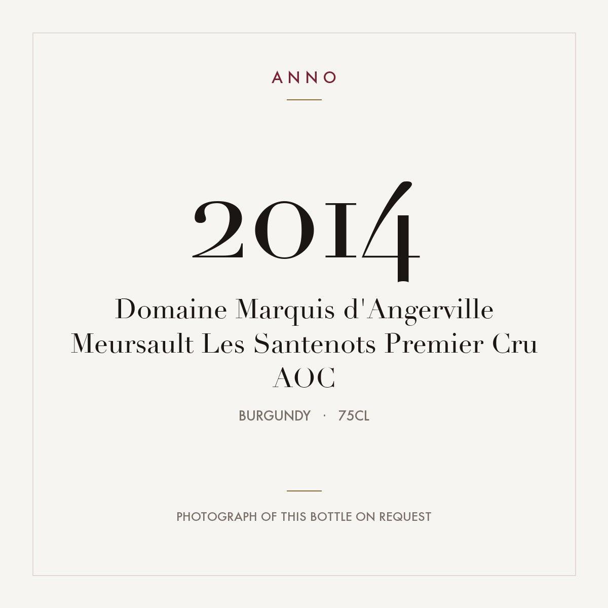 Domaine Marquis d'Angerville Meursault Premier Cru Les Santenots 2014 AOC 0,75l — ANNO vintage card; photograph of the actual bottle available on request