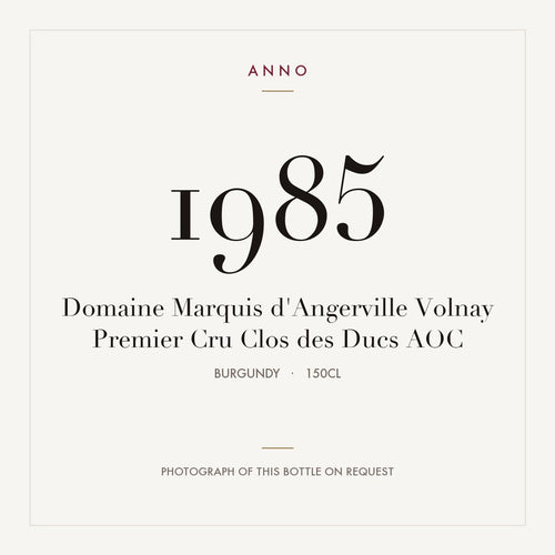 Domaine Marquis d'Angerville Volnay Premier Cru Clos des Ducs 1985 AOC 1,5l, Bourgogne — carte millésime ANNO ; photo de la bouteille réelle disponible sur demande