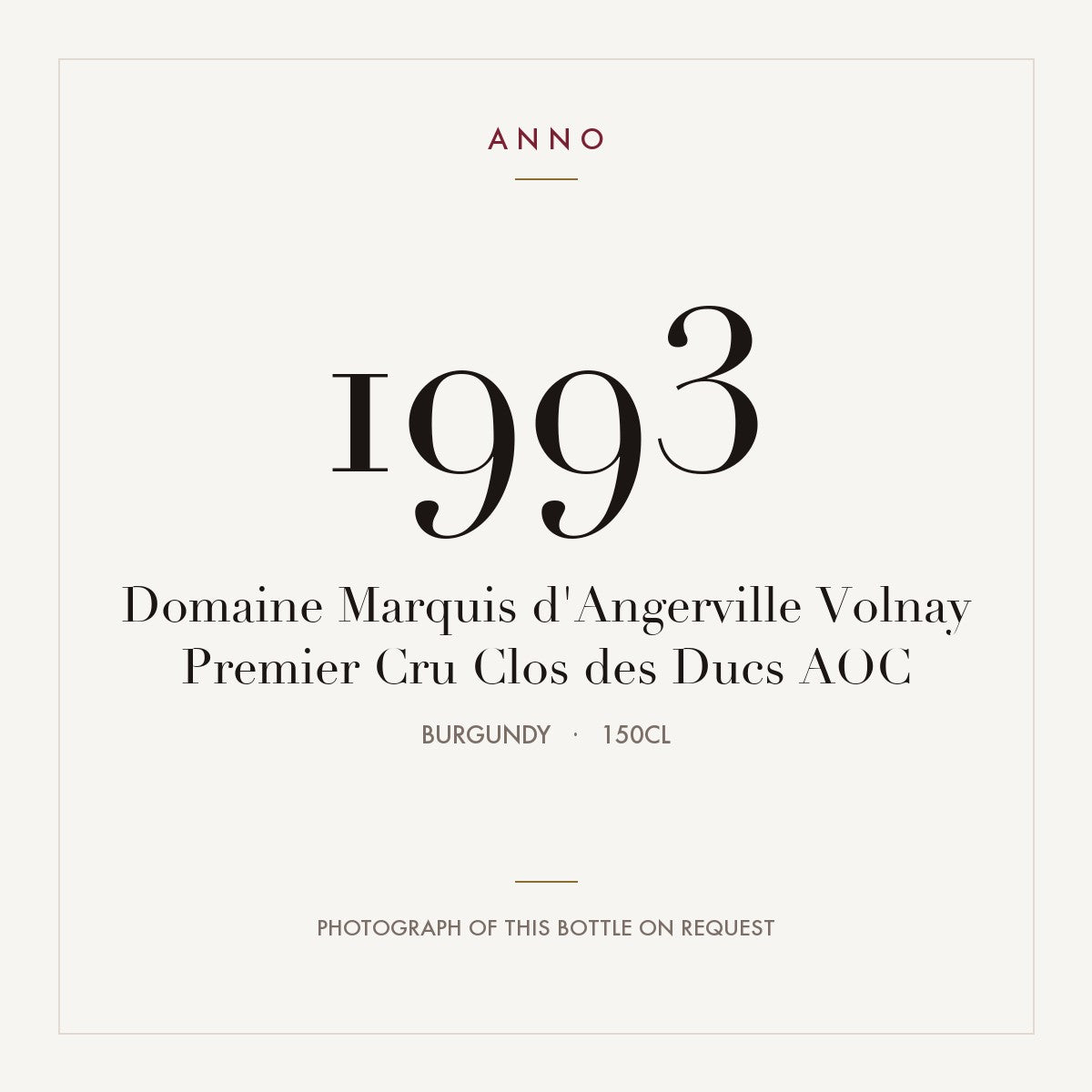 Domaine Marquis d'Angerville Volnay Premier Cru Clos des Ducs 1993 AOC 1,5l, 勃根地 — ANNO 年份卡；實際酒瓶照片可應要求提供