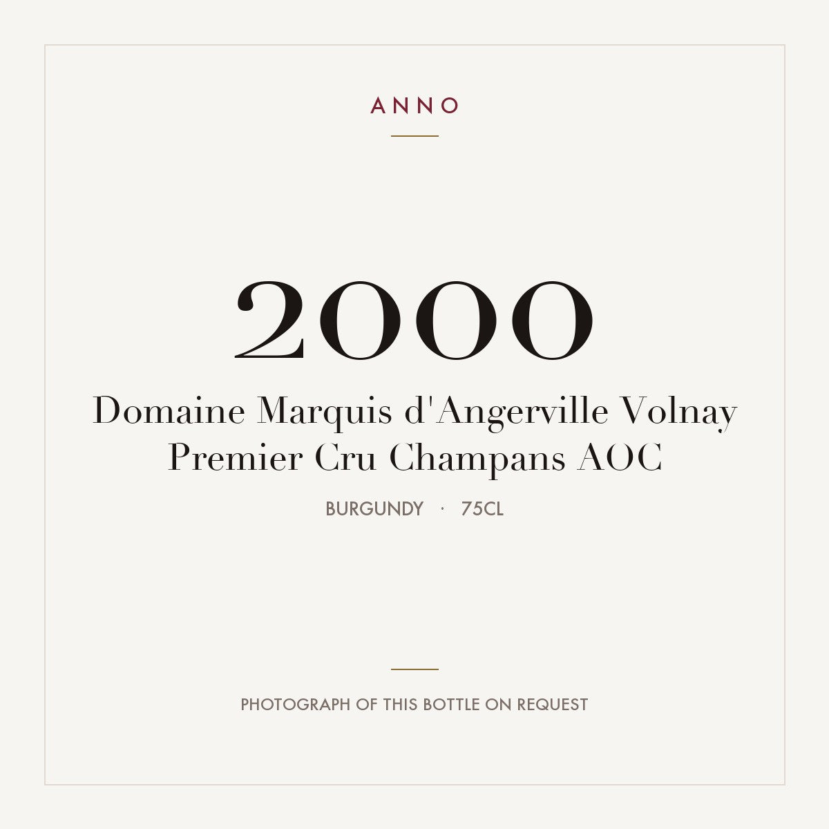 Domaine Marquis d'Angerville Volnay Premier Cru Champans 2000 AOC 0,75l, Borgonha — cartão de colheita ANNO; fotografia da garrafa real disponível a pedido