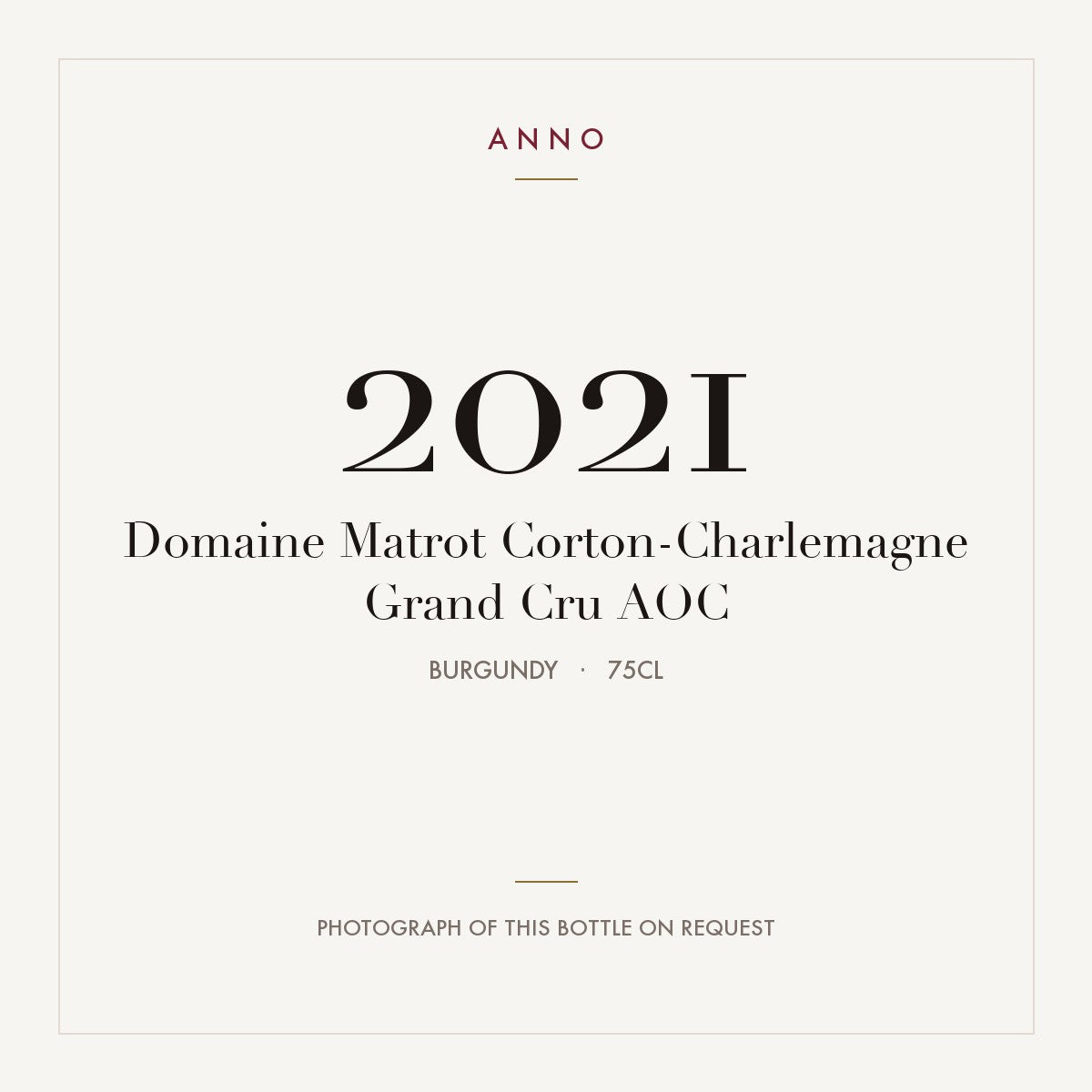 Domaine Matrot Corton-Charlemagne Grand Cru 2021 AOC 0,75l, 勃根地 — ANNO 年份卡；實際酒瓶照片可應要求提供