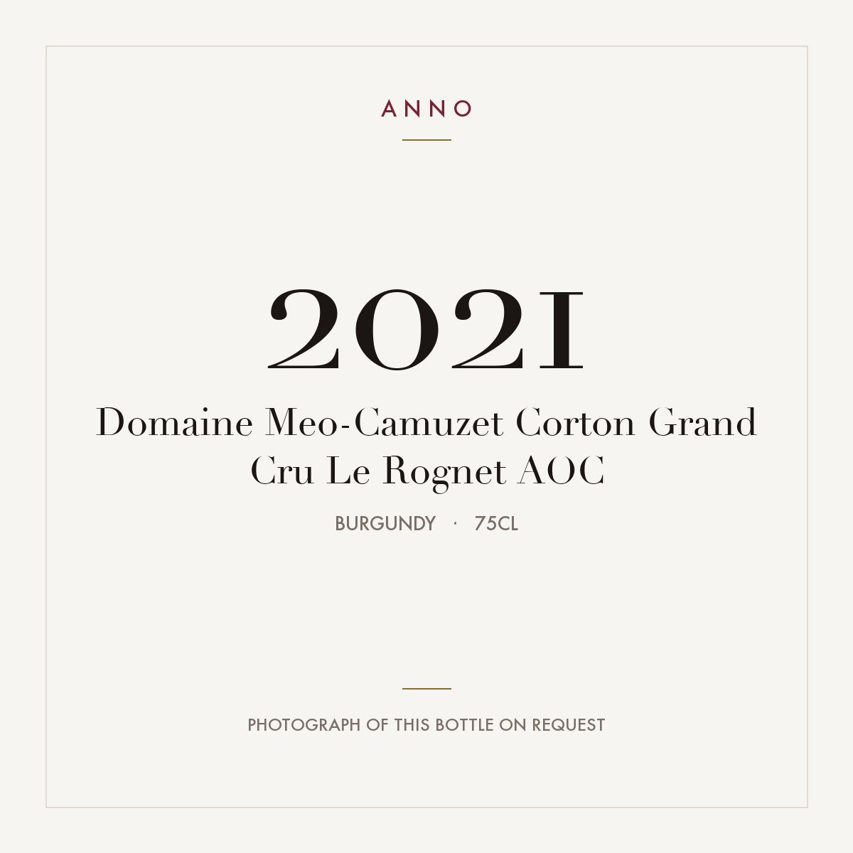 Domaine Meo-Camuzet Corton Grand Cru Le Rognet 2021 AOC 0,75l, Бургундия — карточка урожая ANNO; фото настоящей бутылки по запросу