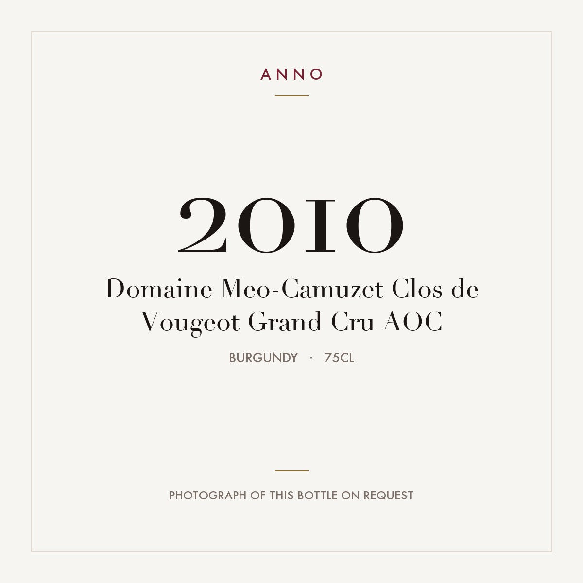 Domaine Meo-Camuzet Clos de Vougeot Grand Cru 2010 AOC 0,75l, Burgund — ANNO-Jahrgangskarte; Foto der tatsächlichen Flasche auf Anfrage