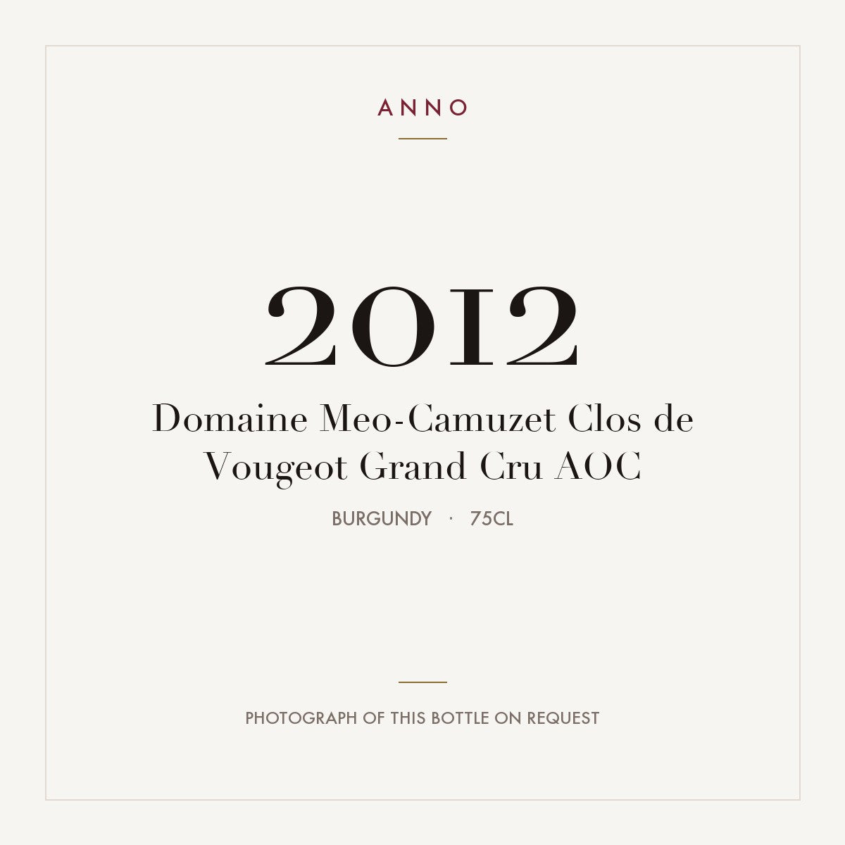 Domaine Meo-Camuzet Clos de Vougeot Grand Cru 2012 AOC 0,75l, 勃根地 — ANNO 年份卡；實際酒瓶照片可應要求提供