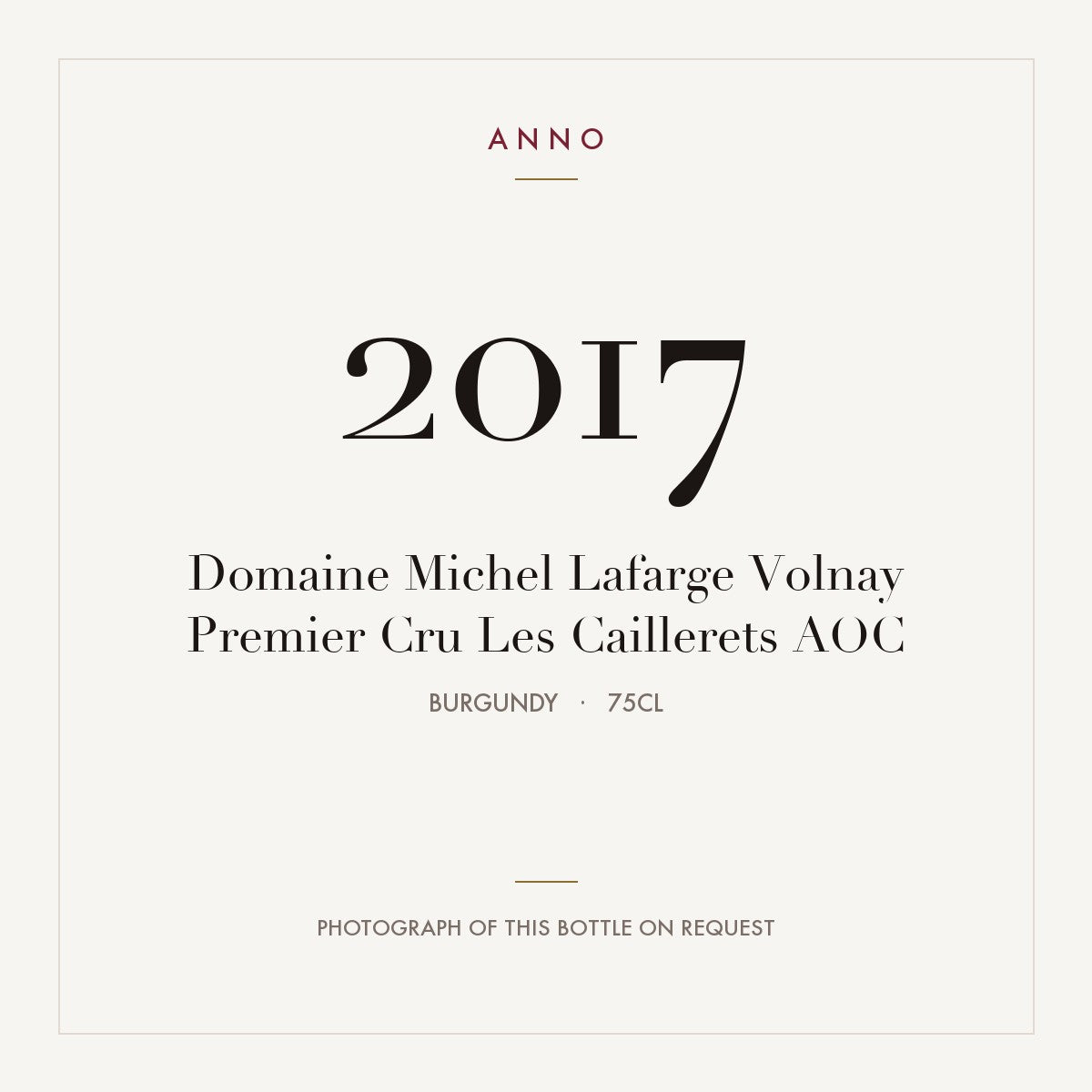Domaine Michel Lafarge Volnay Premier Cru Les Caillerets 2017 AOC 0,75l, Burgund — ANNO-Jahrgangskarte; Foto der tatsächlichen Flasche auf Anfrage