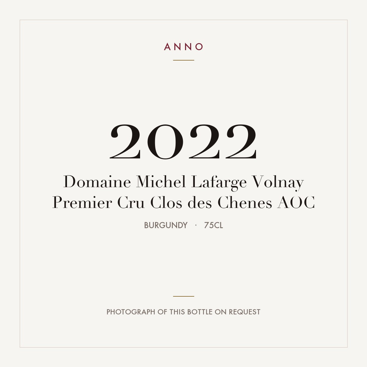 Domaine Michel Lafarge Volnay Premier Cru Clos des Chenes 2022 AOC 0,75l, Burgund — ANNO-Jahrgangskarte; Foto der tatsächlichen Flasche auf Anfrage