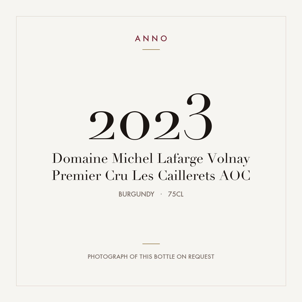 Domaine Michel Lafarge Volnay Premier Cru Les Caillerets 2023 AOC 0,75l, Borgoña — tarjeta de añada ANNO; foto de la botella real disponible bajo petición