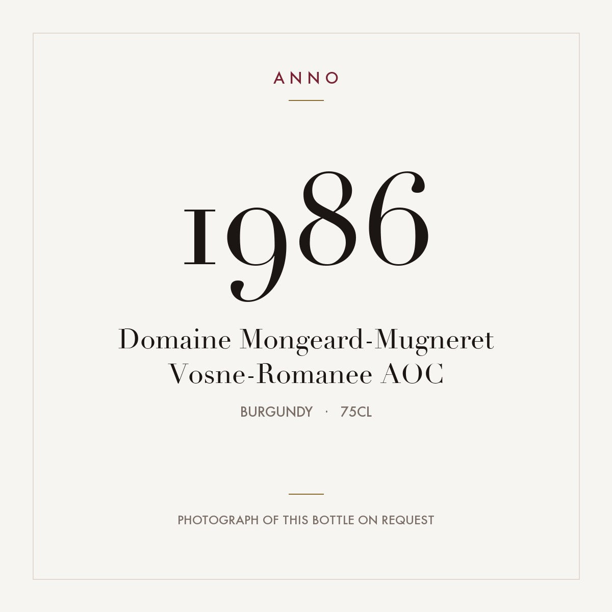Domaine Mongeard-Mugneret Vosne-Romanee 1986 AOC 0,75l, Бургундия — карточка урожая ANNO; фото настоящей бутылки по запросу