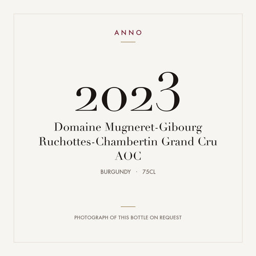 Domaine Mugneret-Gibourg Ruchottes-Chambertin Grand Cru 2023 AOC 0,75l from Burgundy — ANNO vintage card; photograph of the actual bottle available on request