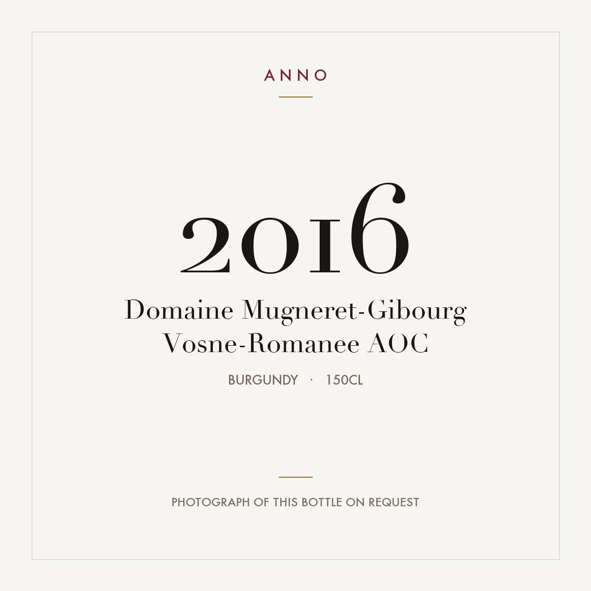 Domaine Mugneret-Gibourg Vosne-Romanee 2016 AOC 1,5l, Borgonha — cartão de colheita ANNO; fotografia da garrafa real disponível a pedido