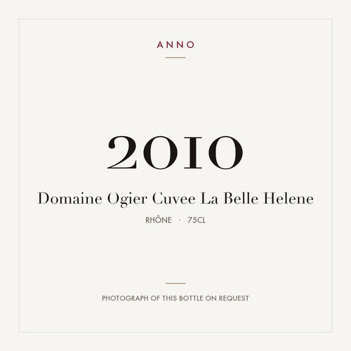 Domaine Ogier Cuvee La Belle Helene 2010 0,75l from Rhône — ANNO vintage card; photograph of the actual bottle available on request