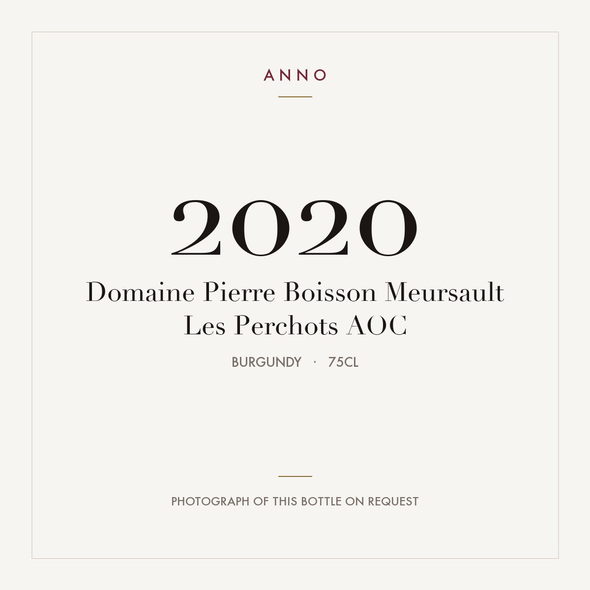 Domaine Pierre Boisson Meursault Les Perchots 2020 AOC 0,75l from Burgundy — ANNO vintage card; photograph of the actual bottle available on request