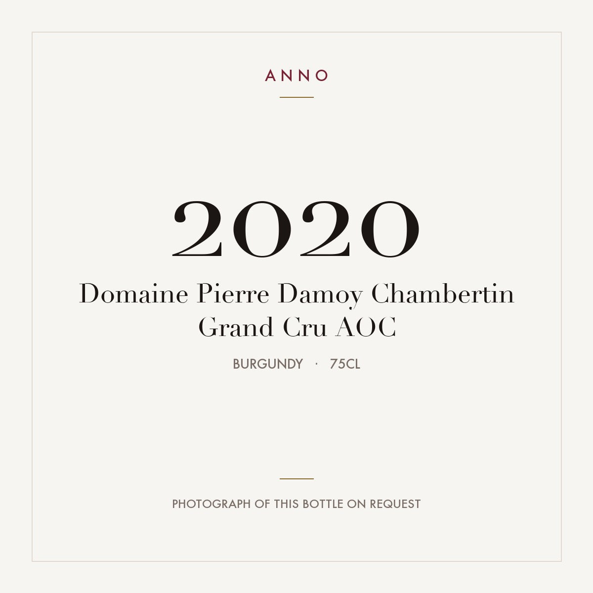 Domaine Pierre Damoy Chambertin Grand Cru 2020 AOC 0,75l, Bourgogne — carte millésime ANNO ; photo de la bouteille réelle disponible sur demande
