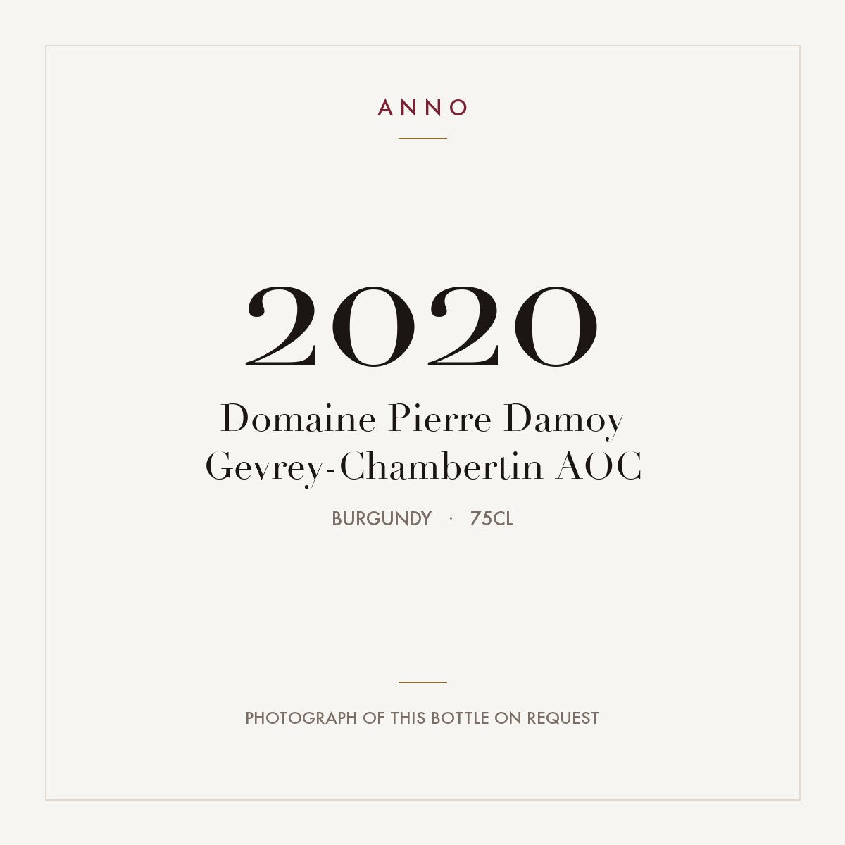 Domaine Pierre Damoy Gevrey-Chambertin 2020 AOC 0,75l, Bourgogne — carte millésime ANNO ; photo de la bouteille réelle disponible sur demande
