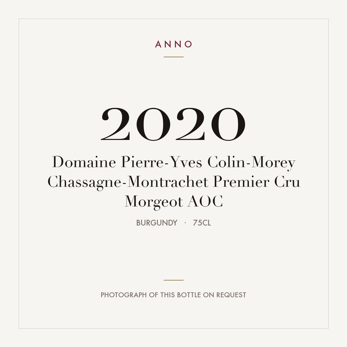 Domaine Pierre-Yves Colin-Morey Chassagne-Montrachet Premier Cru Morgeot 2020 AOC 0,75l, Borgoña — tarjeta de añada ANNO; foto de la botella real disponible bajo petición