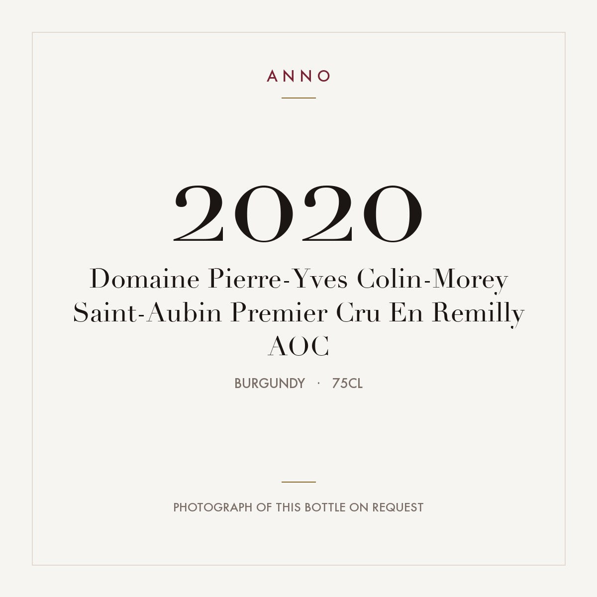Domaine Pierre-Yves Colin-Morey Saint-Aubin Premier Cru En Remilly 2020 AOC 0,75l, Borgoña — tarjeta de añada ANNO; foto de la botella real disponible bajo petición