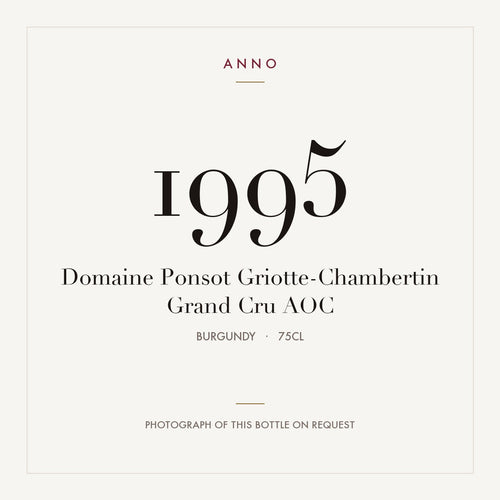 Domaine Ponsot Griotte-Chambertin Grand Cru 1995 AOC 0,75l, ブルゴーニュ — ANNOヴィンテージカード。実際のボトルの写真はご要望に応じてご用意します