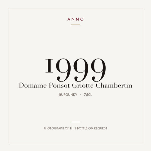 Domaine Ponsot Griotte-Chambertin Grand Cru 1999 AOC 0,75l — ANNO vintage card; photograph of the actual bottle available on request