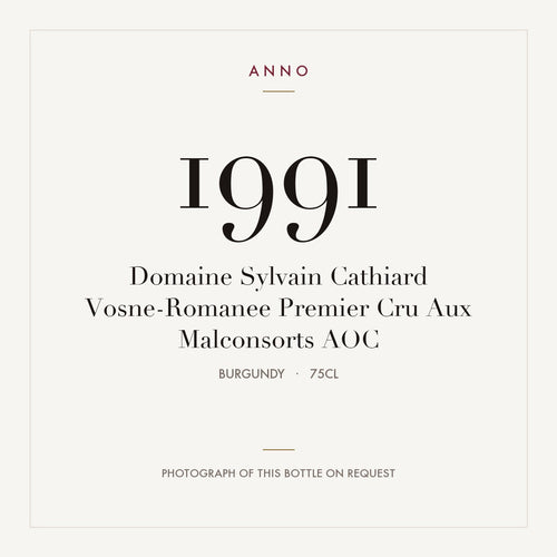 Domaine Sylvain Cathiard Vosne-Romanee Premier Cru Aux Malconsorts 1991 AOC 0,75l from Burgundy — ANNO vintage card; photograph of the actual bottle available on request