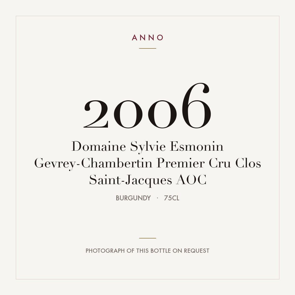 Domaine Sylvie Esmonin Gevrey-Chambertin Premier Cru Clos Saint-Jacques 2006 AOC 0,75l, Бургундия — карточка урожая ANNO; фото настоящей бутылки по запросу