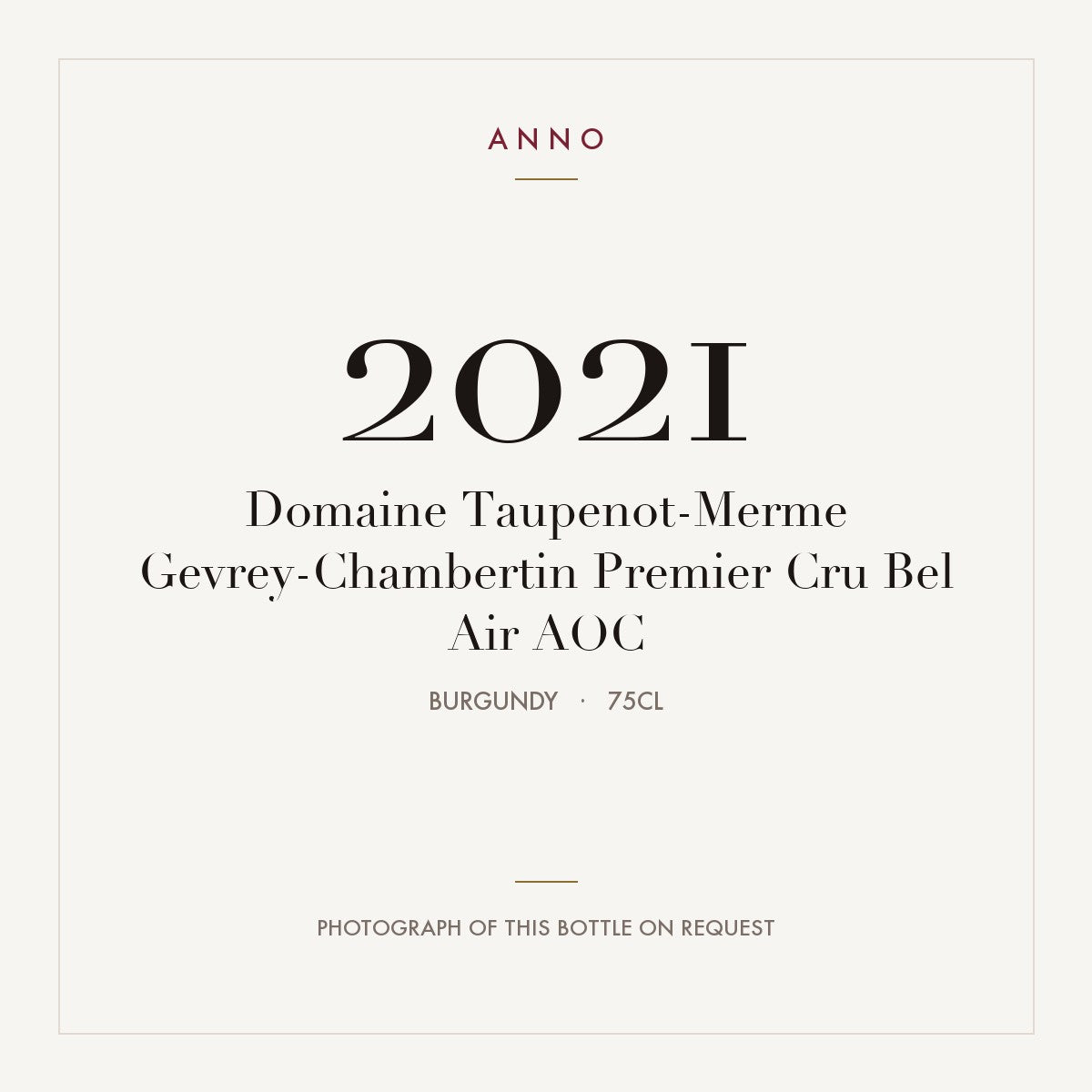 Domaine Taupenot-Merme Gevrey-Chambertin Premier Cru Bel Air 2021 AOC 0,75l, Bourgogne — ANNO-årgangskort; foto af den faktiske flaske på forespørgsel