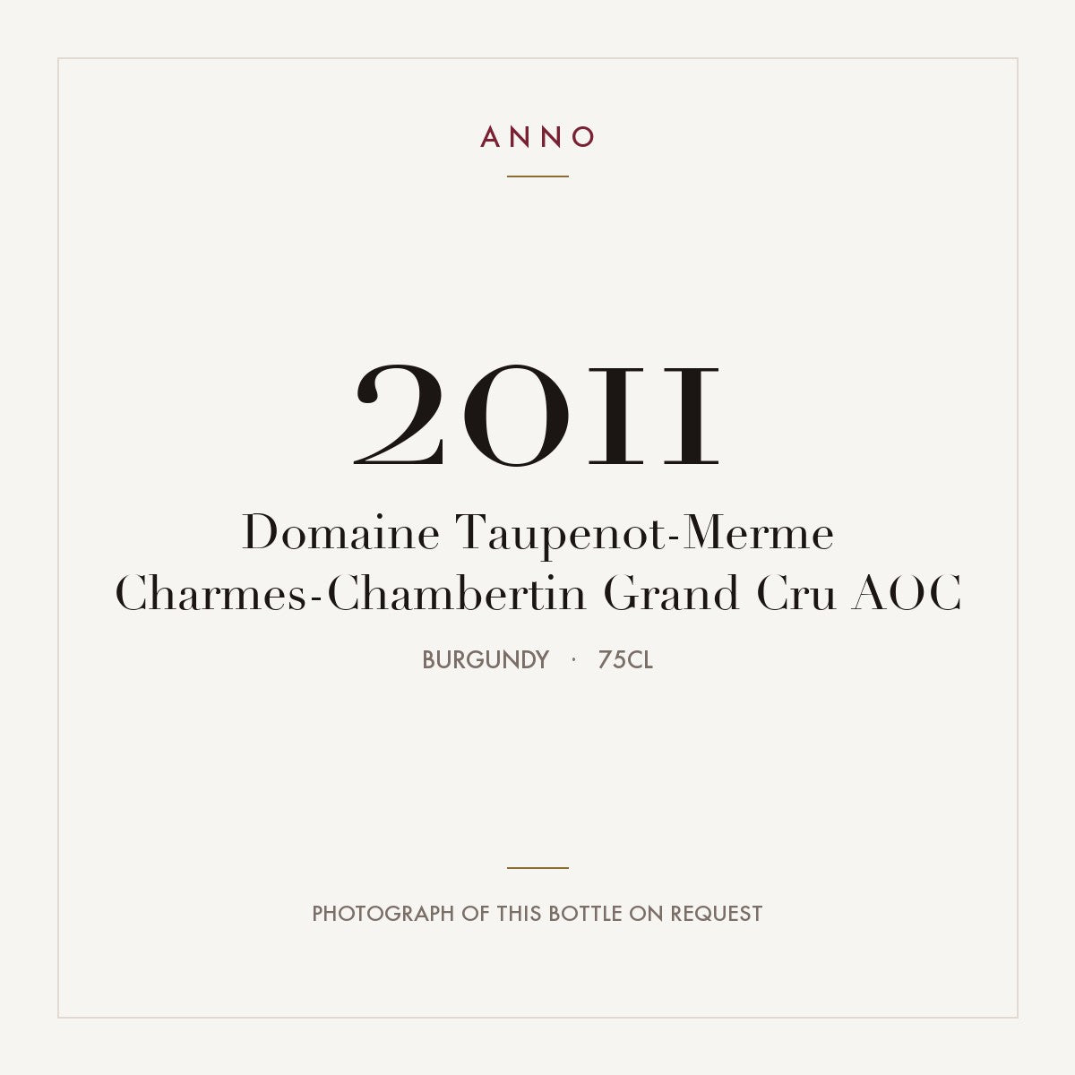 Domaine Taupenot-Merme Charmes-Chambertin Grand Cru 2011 AOC 0,75l, Borgoña — tarjeta de añada ANNO; foto de la botella real disponible bajo petición