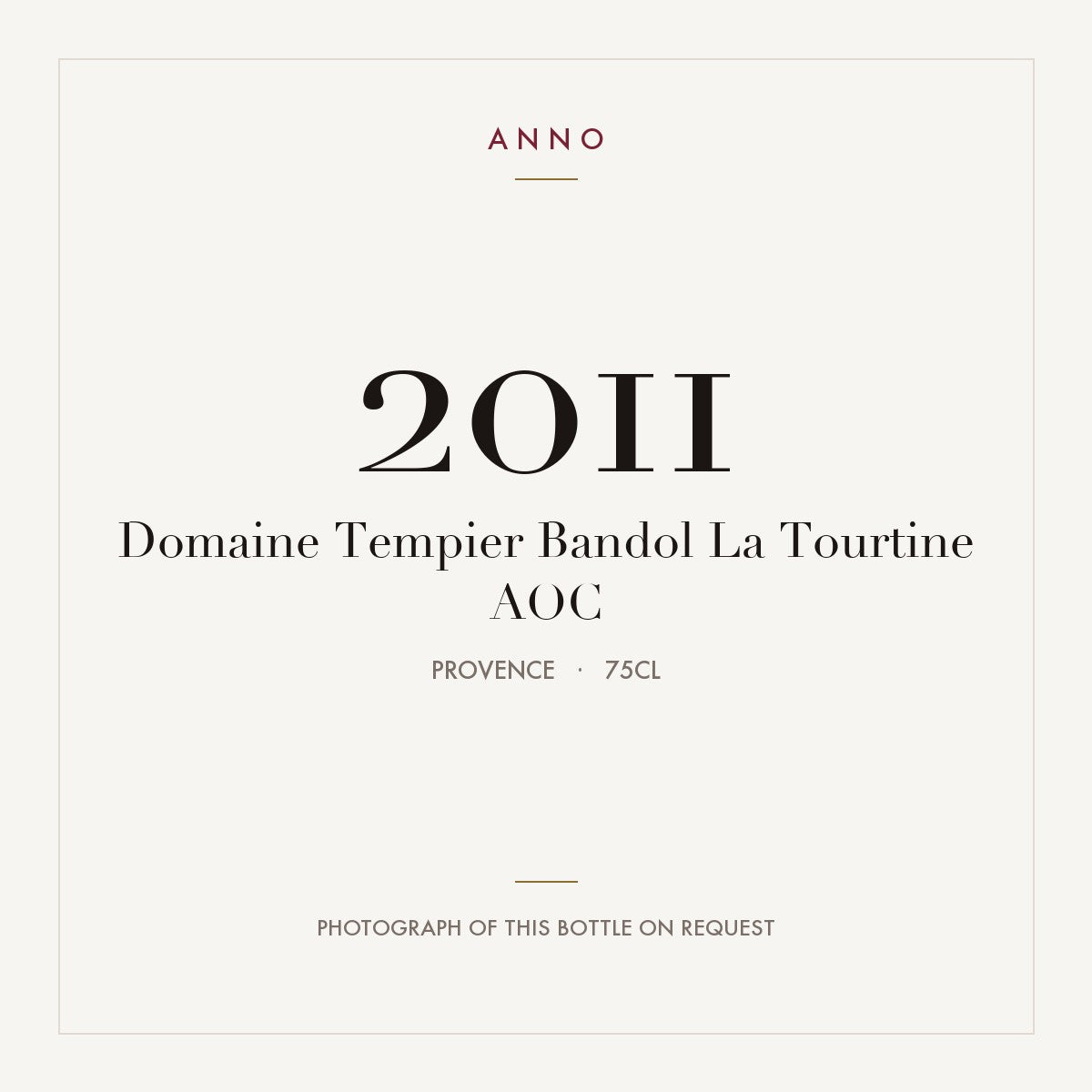 Domaine Tempier Bandol La Tourtine 2011 AOC 0,75l, Provenza — card dell'annata ANNO; foto della bottiglia reale disponibile su richiesta