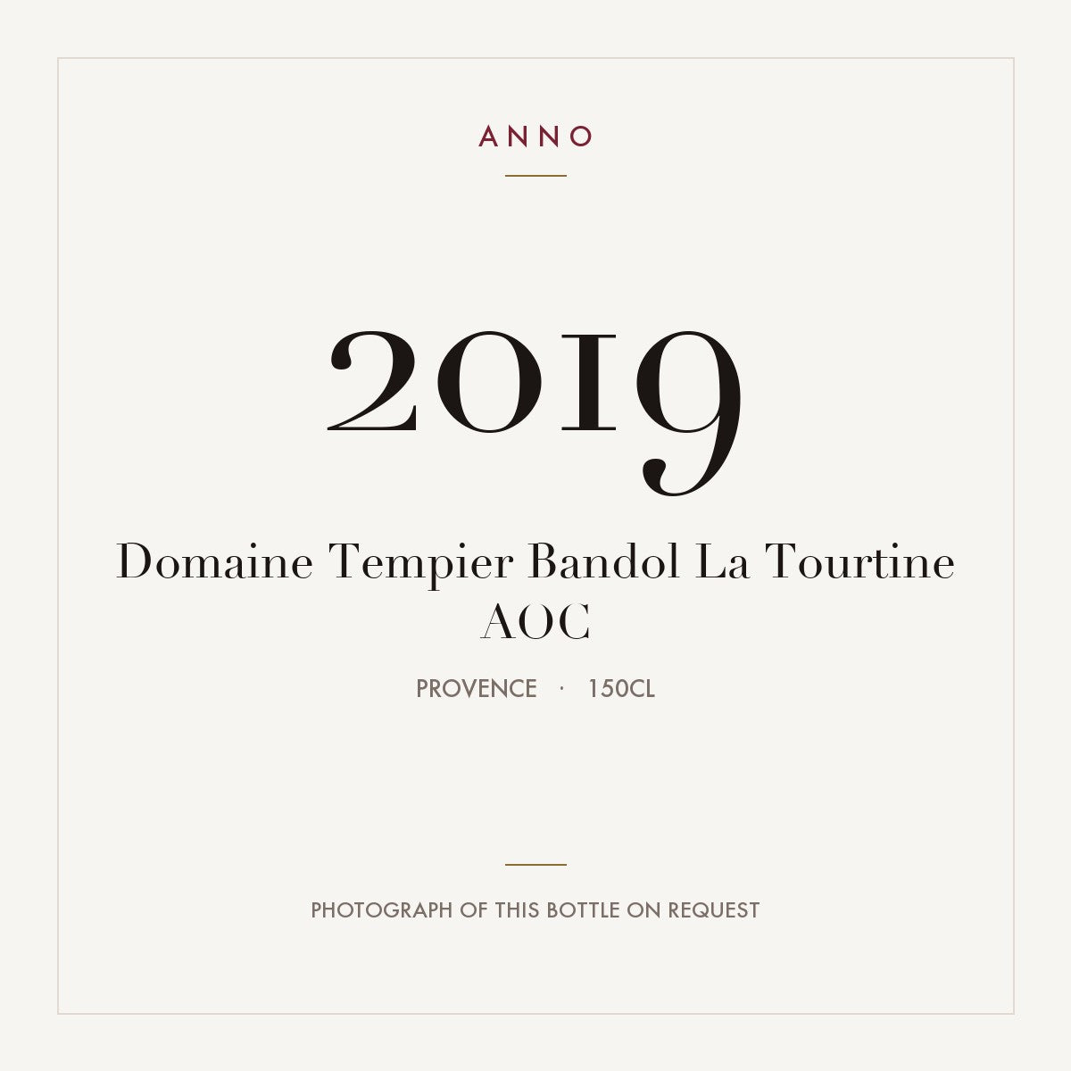 Domaine Tempier Bandol La Tourtine 2019 AOC 1,5l, Provença — cartão de colheita ANNO; fotografia da garrafa real disponível a pedido