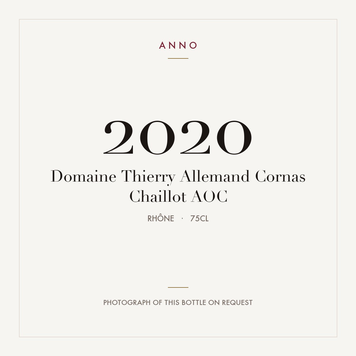 Domaine Thierry Allemand Cornas Chaillot 2020 AOC 0,75l, ローヌ — ANNOヴィンテージカード。実際のボトルの写真はご要望に応じてご用意します