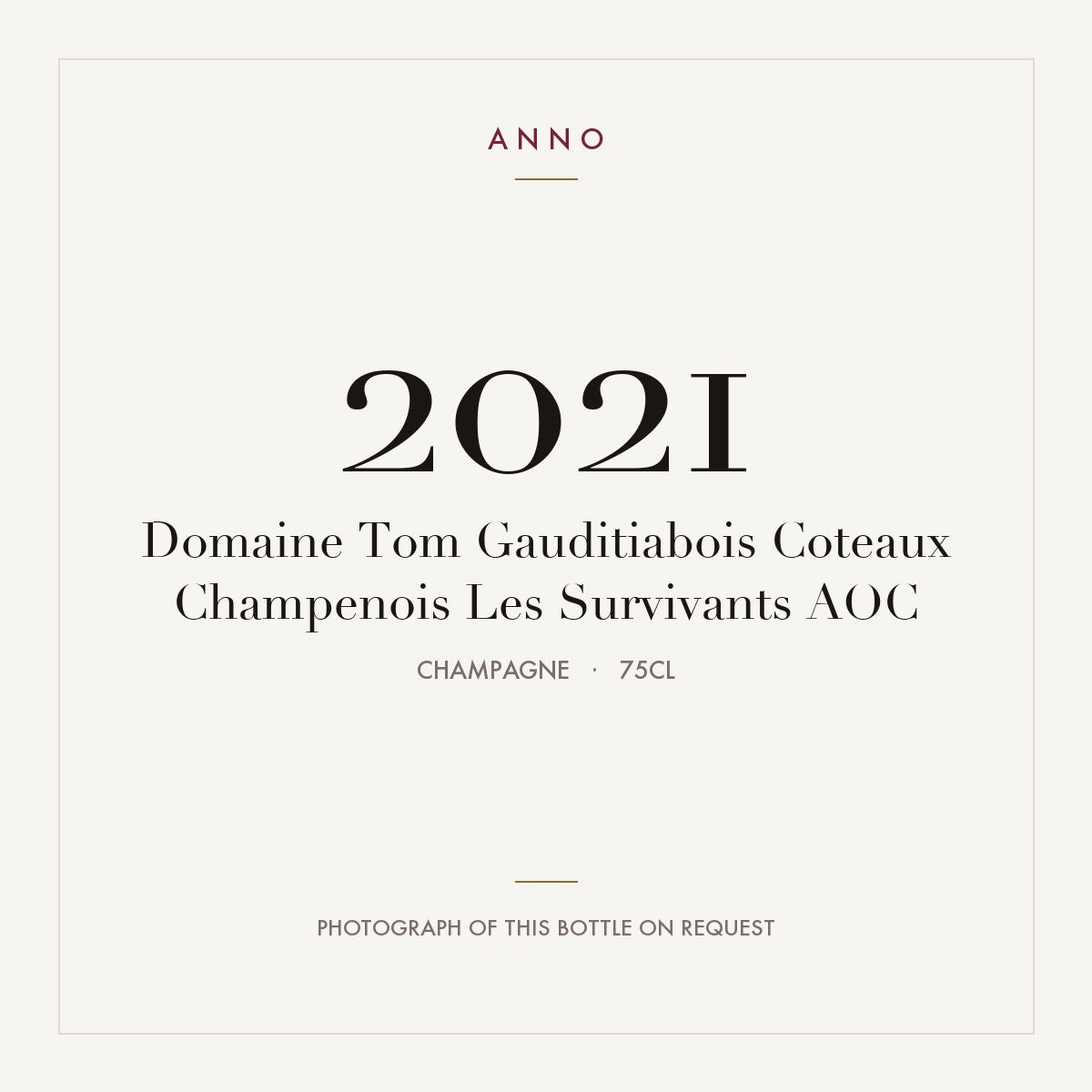 Domaine Tom Gauditiabois Coteaux Champenois Les Survivants 2021 AOC 0,75l from Champagne — ANNO vintage card; photograph of the actual bottle available on request