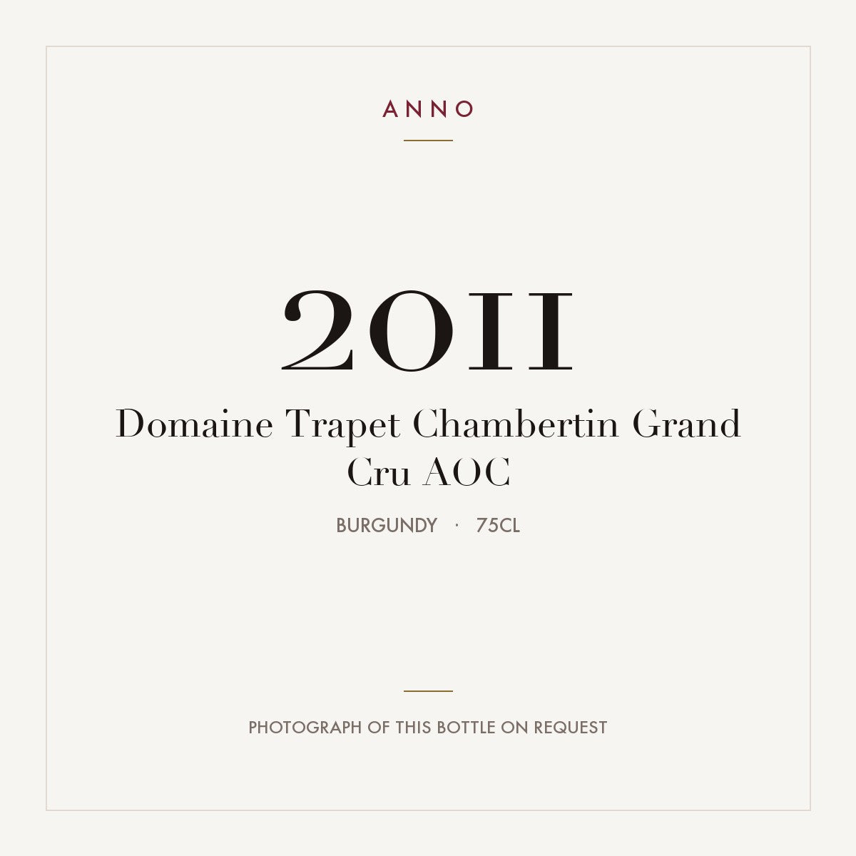 Domaine Trapet Chambertin Grand Cru 2011 AOC 0,75l, Borgonha — cartão de colheita ANNO; fotografia da garrafa real disponível a pedido