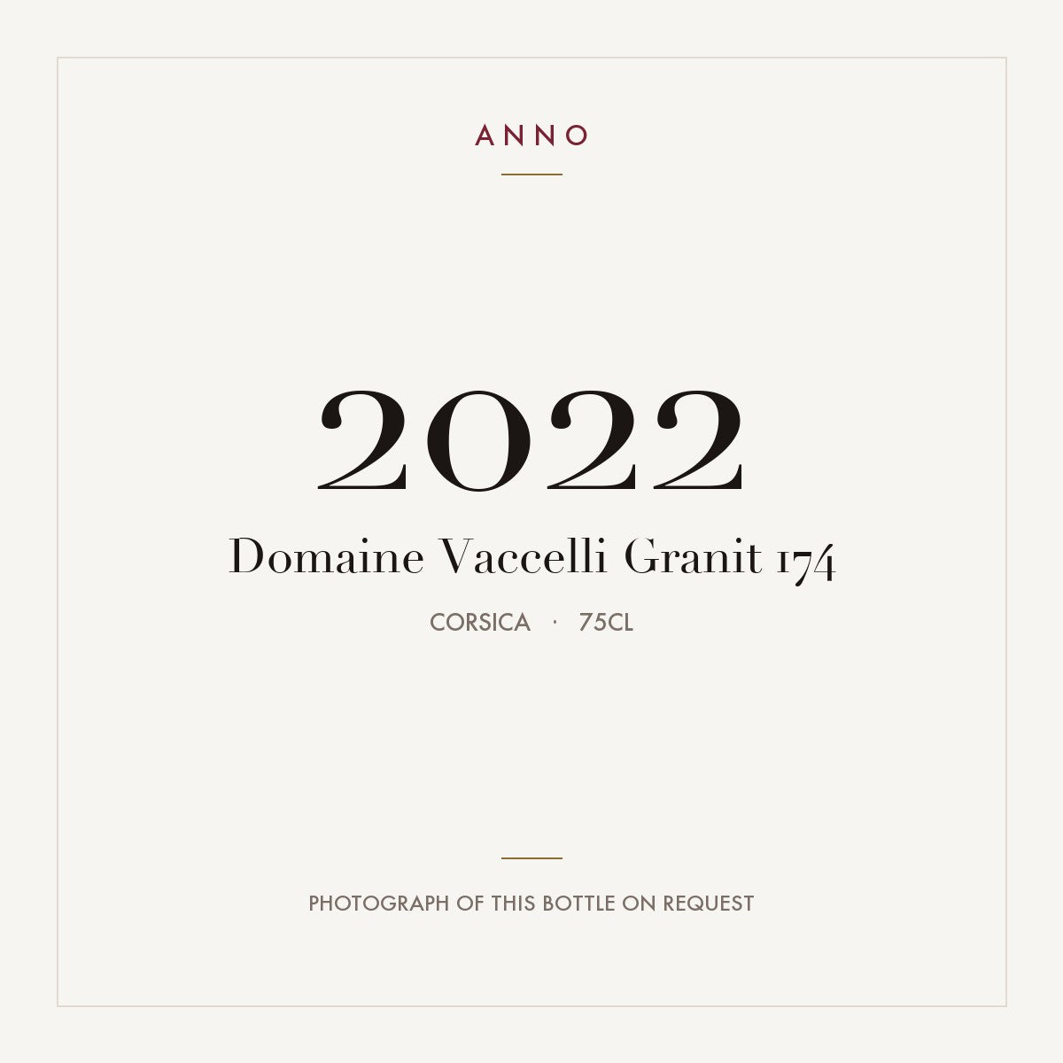 Domaine Vaccelli Granit 174 2022 0,75l, 科西嘉 — ANNO 年份卡；實際酒瓶照片可應要求提供