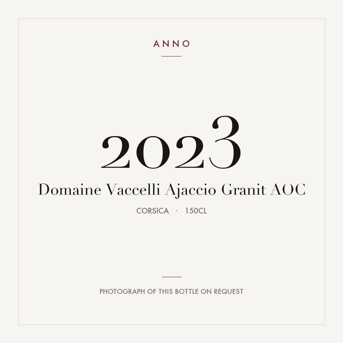 Domaine Vaccelli Ajaccio Granit 2023 AOC 1,5l, 科西嘉 — ANNO 年份卡；實際酒瓶照片可應要求提供