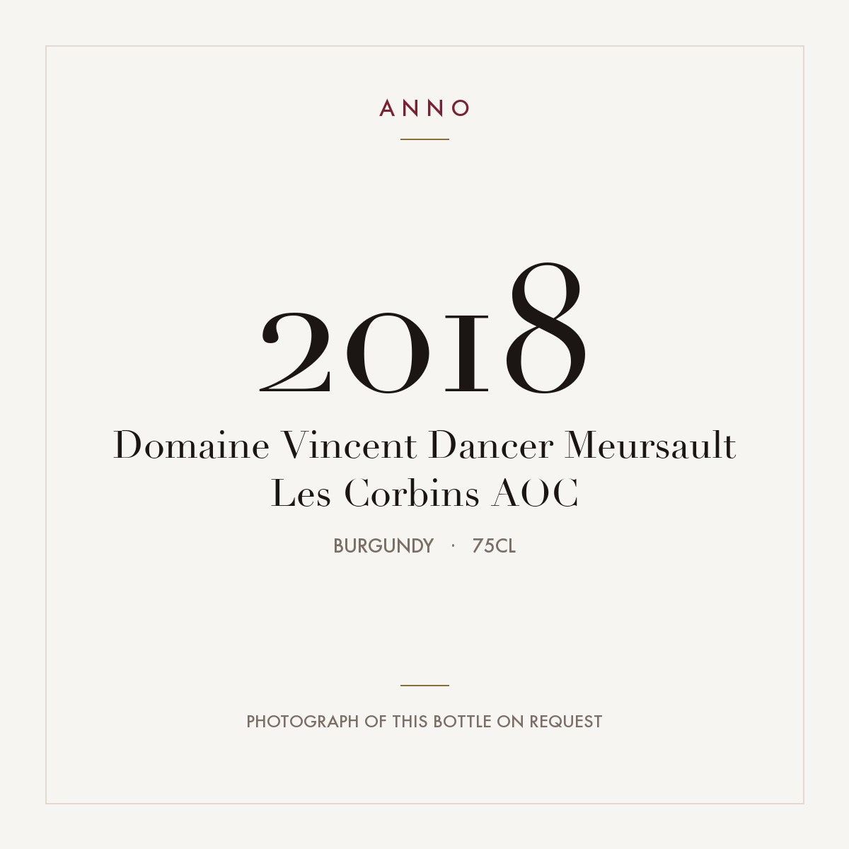 Domaine Vincent Dancer Meursault Les Corbins 2018 AOC 0,75l, Bourgogne — ANNO-jaargangkaart; foto van de echte fles op aanvraag