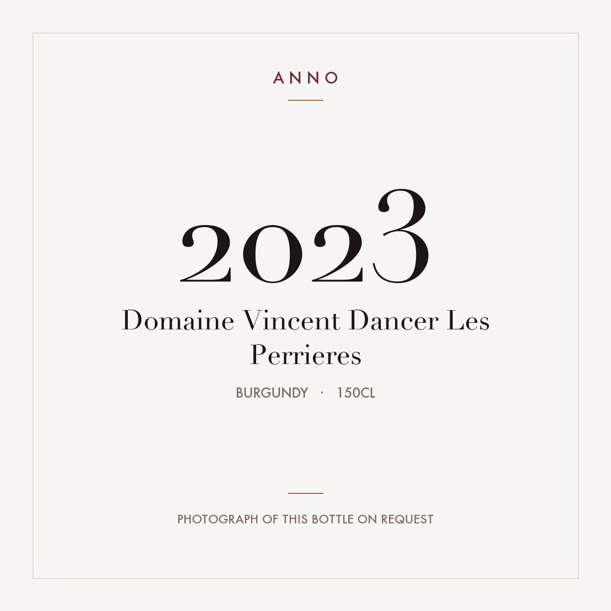Domaine Vincent Dancer Les Perrieres 2023 1,5l, 勃根地 — ANNO 年份卡；實際酒瓶照片可應要求提供