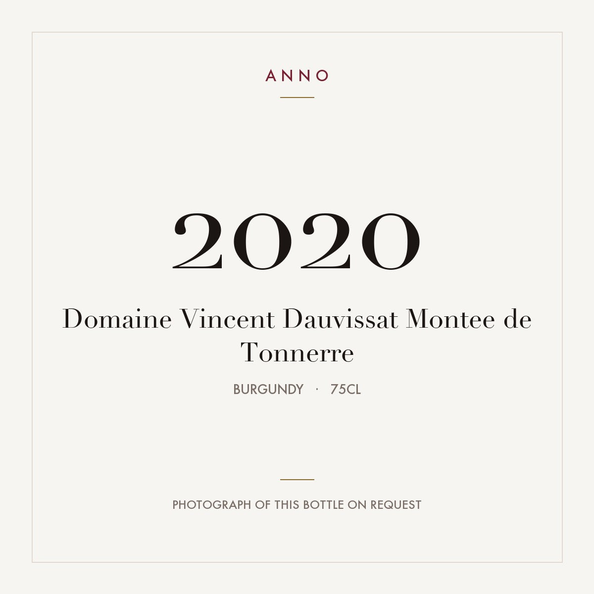 Domaine Vincent Dauvissat Chablis Premier Cru Montee de Tonnerre 2020 AOC 0,75l — ANNO vintage card; photograph of the actual bottle available on request