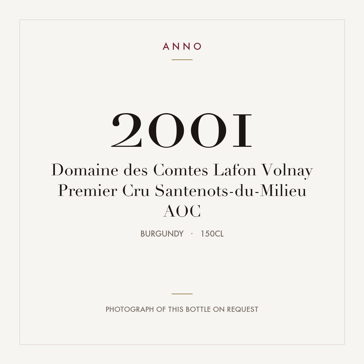 Domaine des Comtes Lafon Volnay Premier Cru Santenots-du-Milieu 2001 AOC 1,5l, Borgoña — tarjeta de añada ANNO; foto de la botella real disponible bajo petición