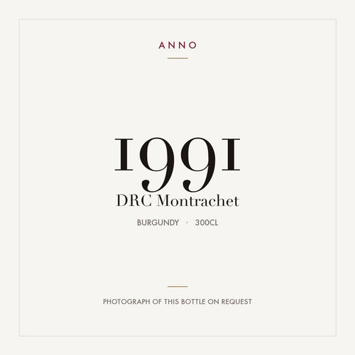 Domaine de la Romanee-Conti Montrachet Grand Cru 1991 AOC 3l — ANNO vintage card; photograph of the actual bottle available on request