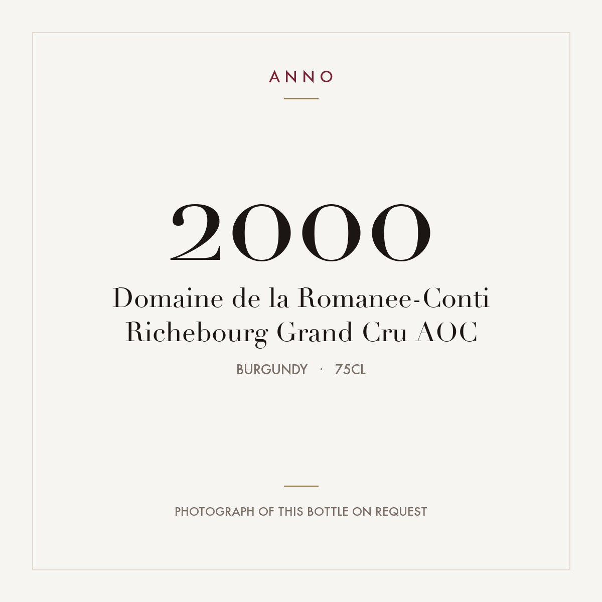 Domaine de la Romanee-Conti Richebourg Grand Cru 2000 AOC 0,75l, Borgonha — cartão de colheita ANNO; fotografia da garrafa real disponível a pedido