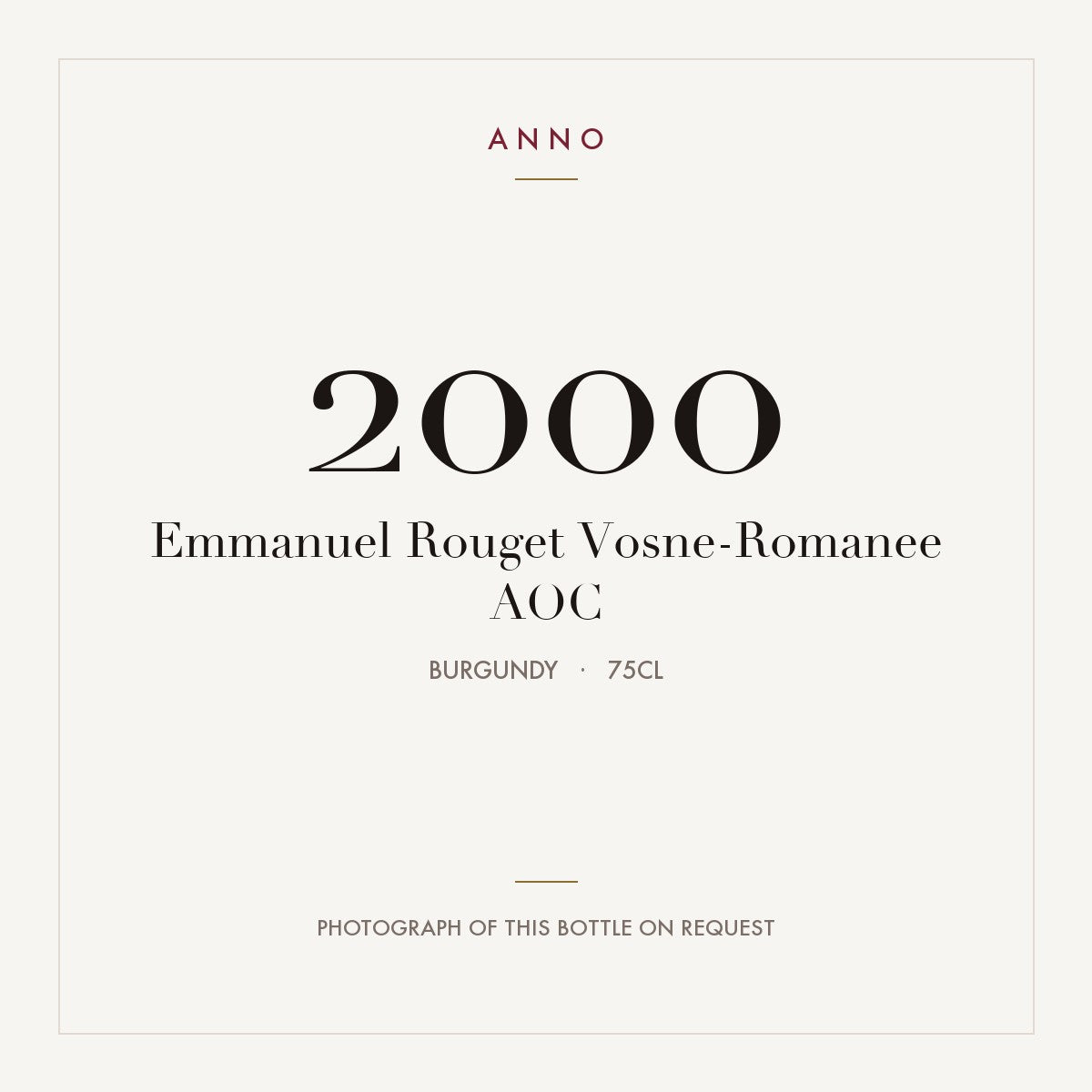 Emmanuel Rouget Vosne-Romanee 2000 AOC 0,75l, 勃根地 — ANNO 年份卡；實際酒瓶照片可應要求提供