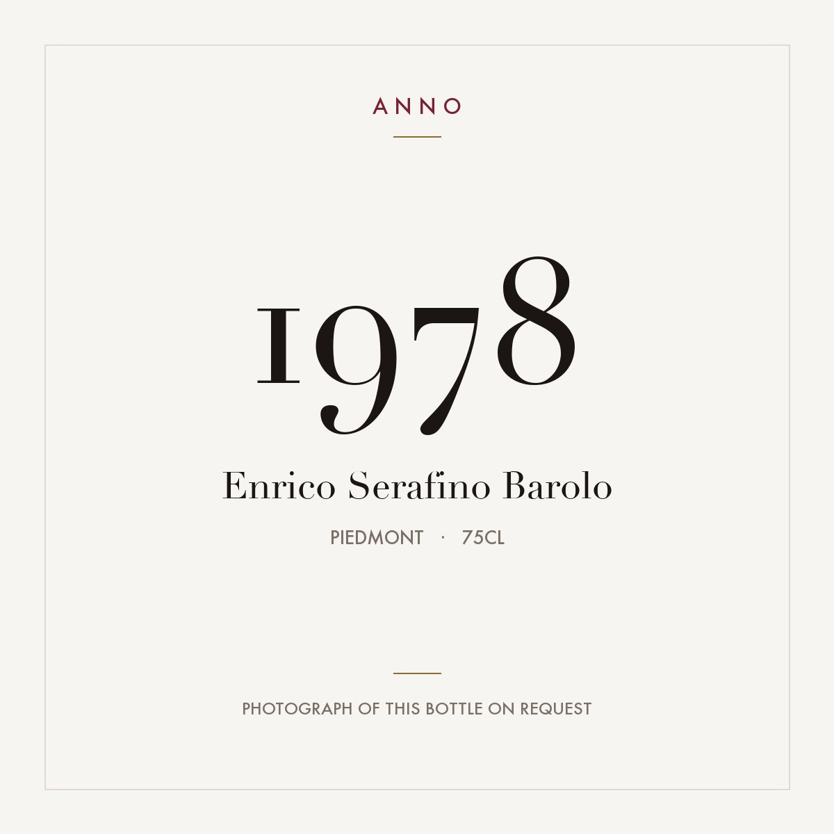 Enrico Serafino Barolo 1978 0,75l, Piemonte — cartão de colheita ANNO; fotografia da garrafa real disponível a pedido