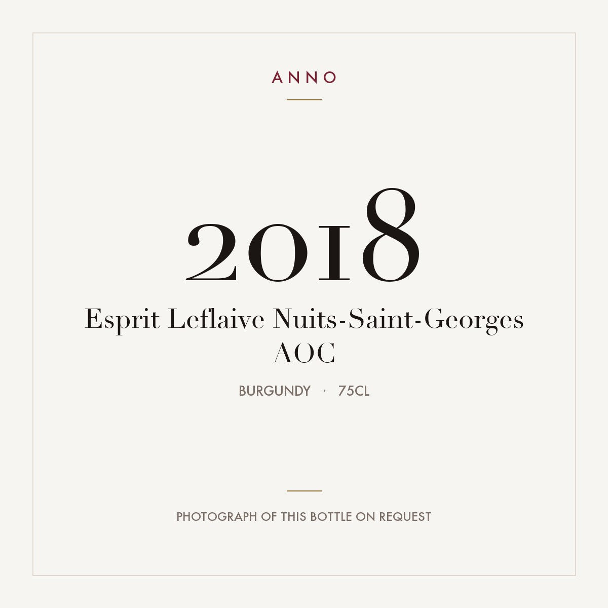 Esprit Leflaive Nuits-Saint-Georges 2018 AOC 0,75l, Borgonha — cartão de colheita ANNO; fotografia da garrafa real disponível a pedido