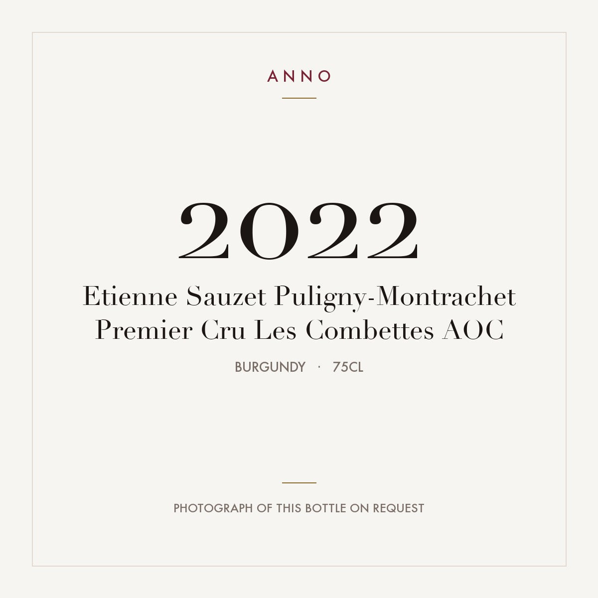 Etienne Sauzet Puligny-Montrachet Premier Cru Les Combettes 2022 AOC 0,75l, ブルゴーニュ — ANNOヴィンテージカード。実際のボトルの写真はご要望に応じてご用意します