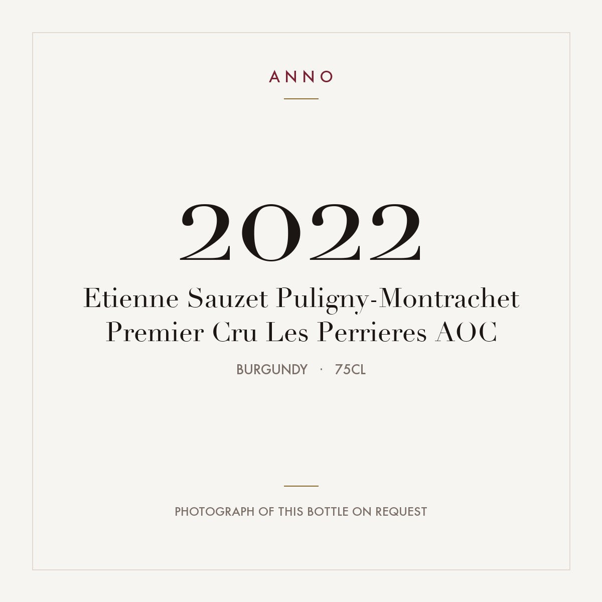 Etienne Sauzet Puligny-Montrachet Premier Cru Les Perrieres 2022 AOC 0,75l from Burgundy — ANNO vintage card; photograph of the actual bottle available on request