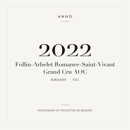 Follin-Arbelet Romanee-Saint-Vivant Grand Cru 2022 AOC 0,75l, Bourgogne — ANNO-jaargangkaart; foto van de echte fles op aanvraag