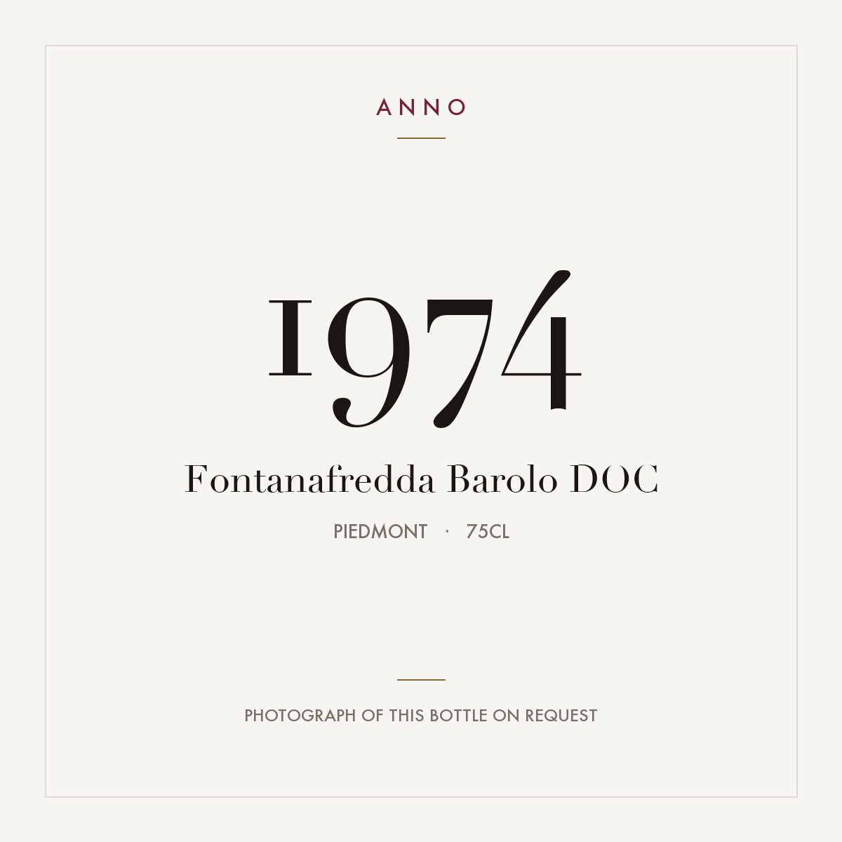 Fontanafredda Barolo 1974 DOC 0,75l, Пьемонт — карточка урожая ANNO; фото настоящей бутылки по запросу