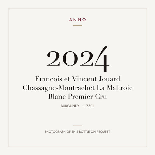 Francois et Vincent Jouard Chassagne-Montrachet La Maltroie Blanc Premier Cru 2024 0,75l — tarjeta de añada ANNO; foto de la botella real disponible bajo petición