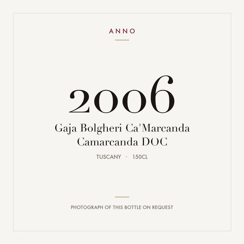 Gaja Bolgheri Ca'Marcanda Camarcanda 2006 DOC 1,5l, 托斯卡尼 — ANNO 年份卡；實際酒瓶照片可應要求提供